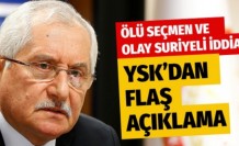 YSK Başkanı Sadi Güven konuştu! Olay ölü seçmen ve Suriyeliler iddiası