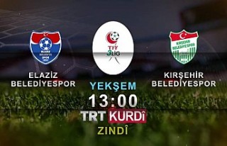 Elaziz Belediyespor maçı TRT KÜRDİ'de Canlı