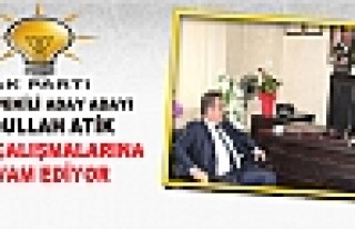 AK Parti Milletvekili Aday Adayı Abdullah Atik Ziyaretlerini...