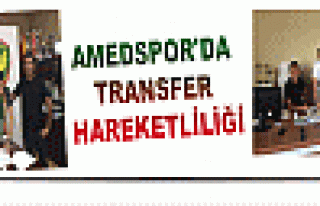 AMEDSPOR'DA TRANSFER HAREKETLİLİĞİ