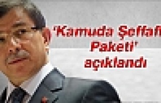 Davutoğlu 'Kamuda Şeffaflık Paketi'ni açıkladı