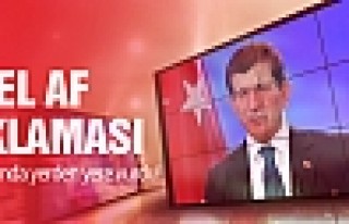 Davutoğlu'ndan flaş genel af açıklaması