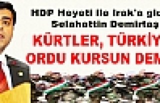 Demirtaş: Kürtler, Türkiye'de Ordu Kursun Demedik