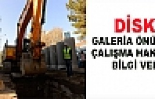 DİSKİ Galeria önündeki çalışma hakkında bilgi...