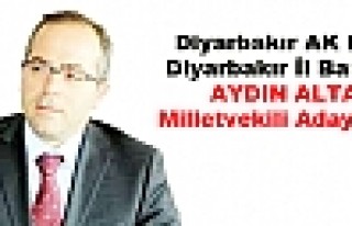 Diyarbakır AK Parti Diyarbakır İl Başkanı Altaç...