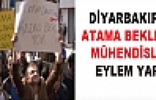 Diyarbakır Atama Bekleyen Mühendisler Diyarbakır'da...