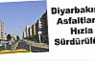 Diyarbakır'da Asfaltlama Hızla Sürdürülüyor