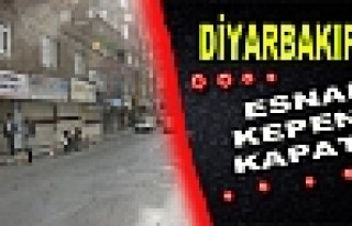 Diyarbakır'da Esnaf Kepenk Kapattı