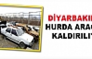 Diyarbakır'da Hurda Araçlar Kaldırılıyor