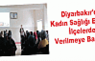 Diyarbakır'da Kadın Sağlığı Eğitimi İlçelerde...