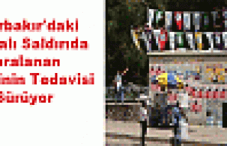 Diyarbakır'daki Bombalı Saldırıda Yaralanan 17...