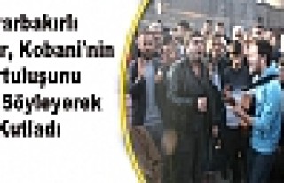 Diyarbakırlı Gençler, Kobani'nin Kurtuluşunu Şarkı...