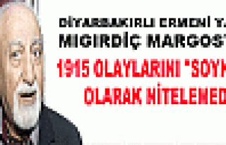 Ermeni Yazar Mıgırdiç Margosyan: 