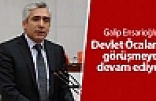 Galip Ensarioğlu: Devlet Öcalan'la görüşmeye...