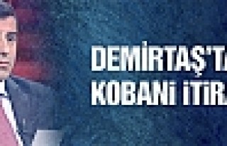 Selahatttin Demirtaş'tan Kobani itirafı