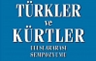 Tarihte Türkler ve Kürtler Sempozyumu