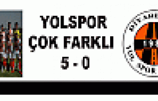 YOLSPOR ÇOK FARKLI  5 - 0